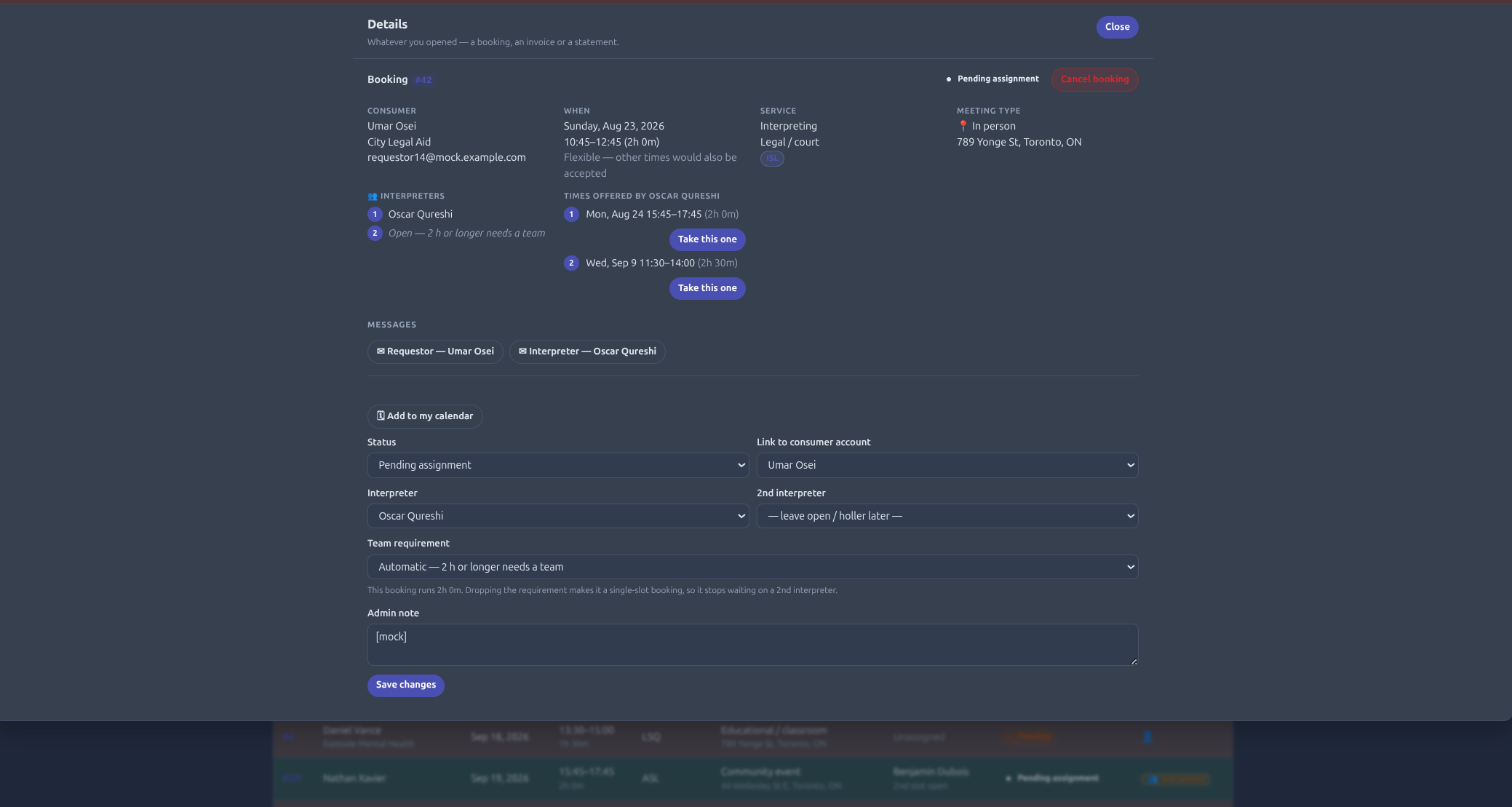A SignReach booking detail: requestor, date and time marked flexible, service
               setting of legal or court, ISL, in-person address, the assigned interpreter with
               a second slot still open, two alternative times the interpreter has offered each
               with a Take this one button, message threads for requestor and interpreter, and
               the team requirement and admin note fields.